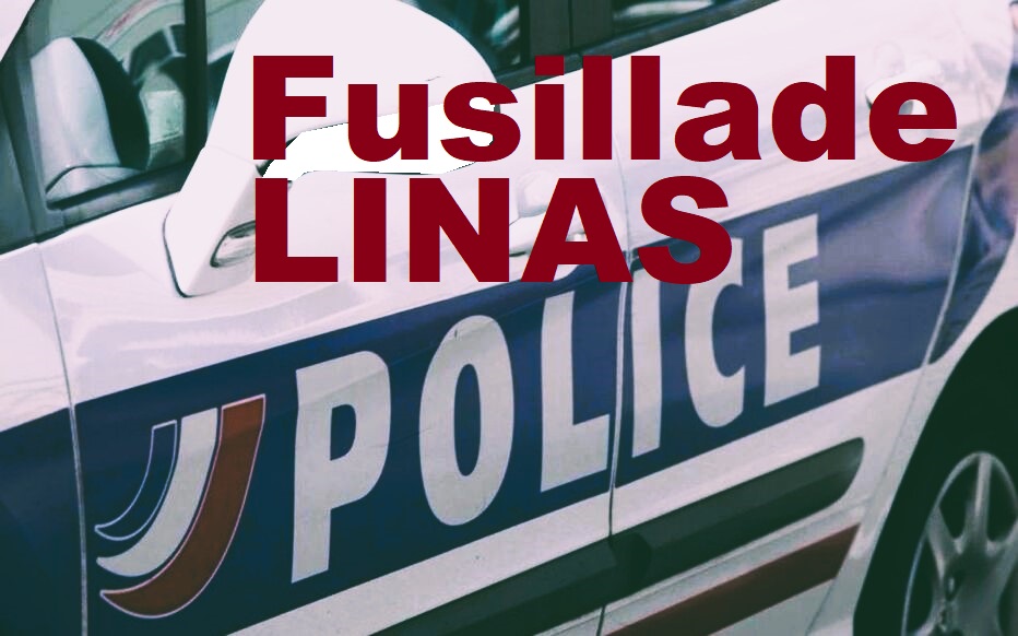Fusillade à Linas.