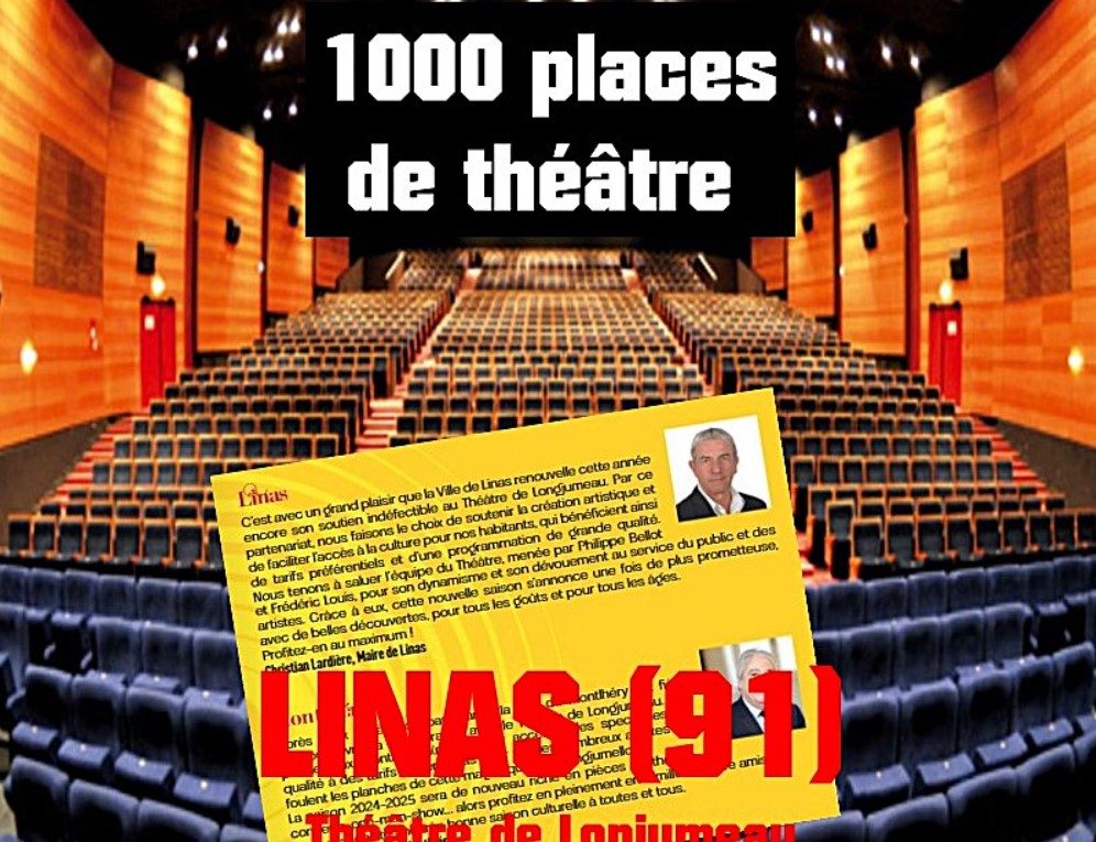 Théâtre de Longjumeau : Où Sont Passées les Places Offertes à Linas ?