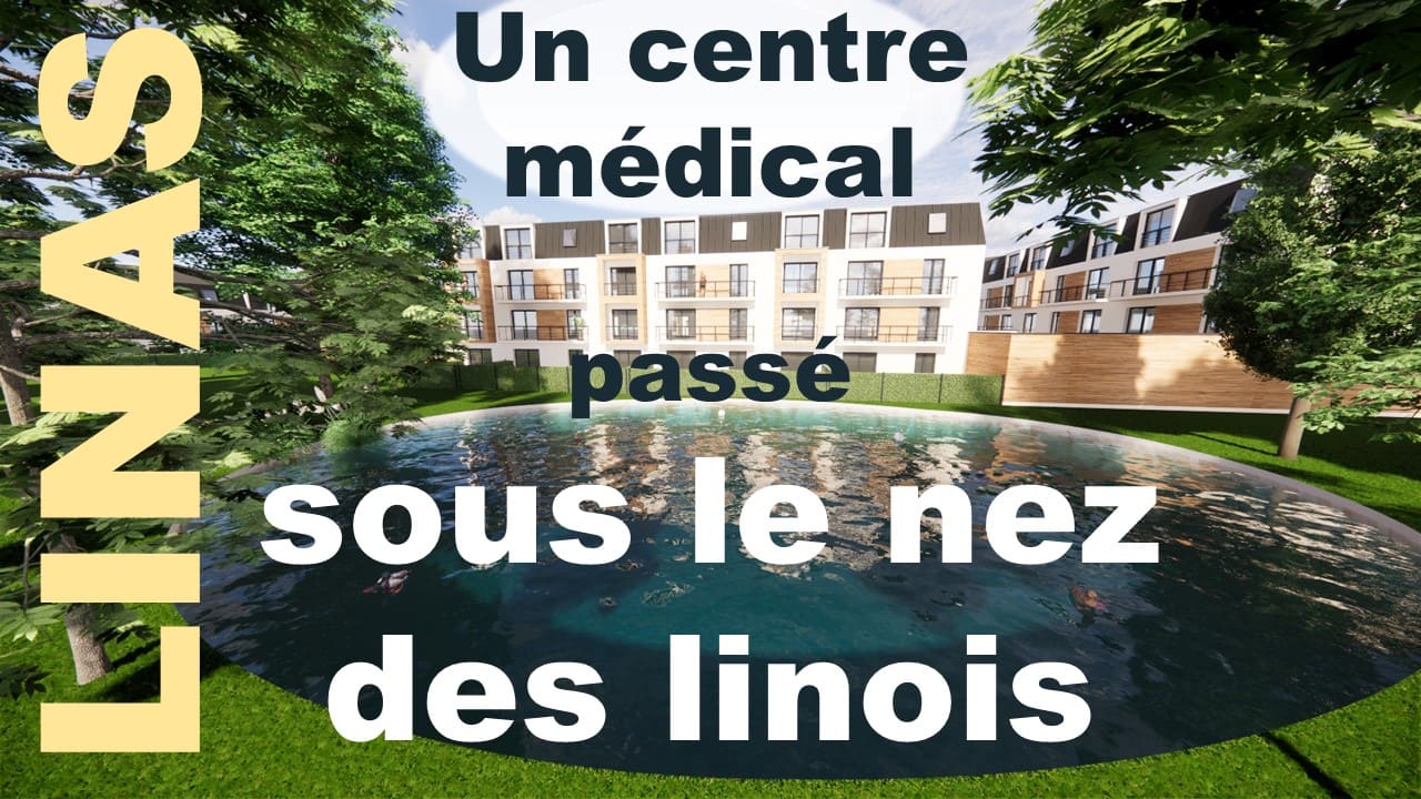 Il y aurait un centre médical à Linas, si la municipalité n&rsquo;avait pas torpillé le projet.