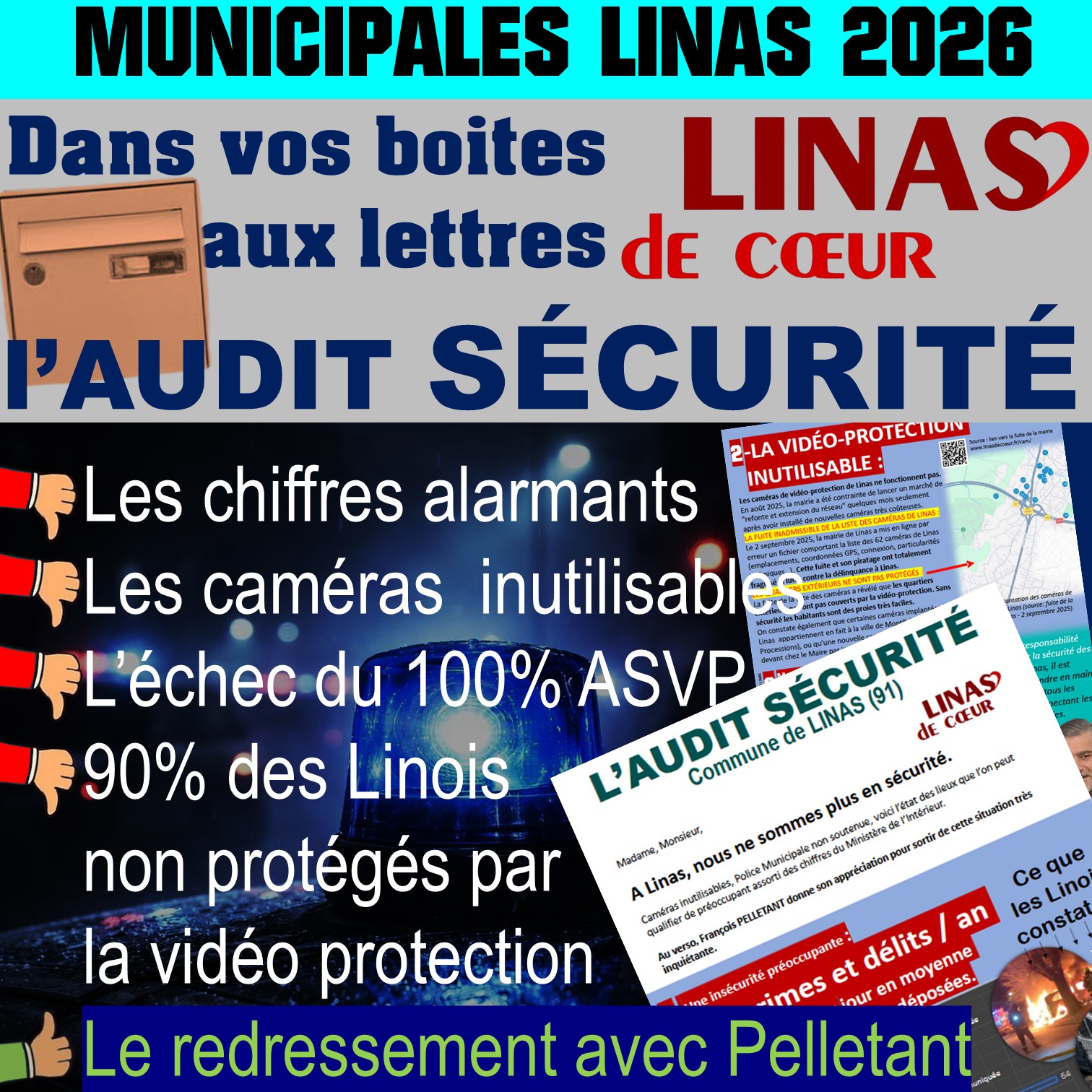 L’Audit Sécurité de Linas très inquiétant